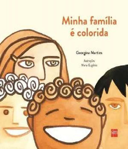 Livro Minha Família E Colorida - 02 Ed