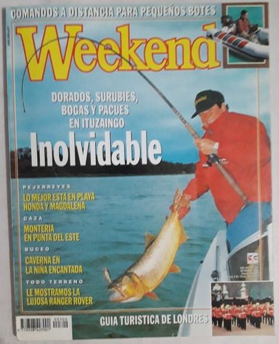 Revista Weekend N° 300 Setiembre 1997 Caza Pesca Reeles 