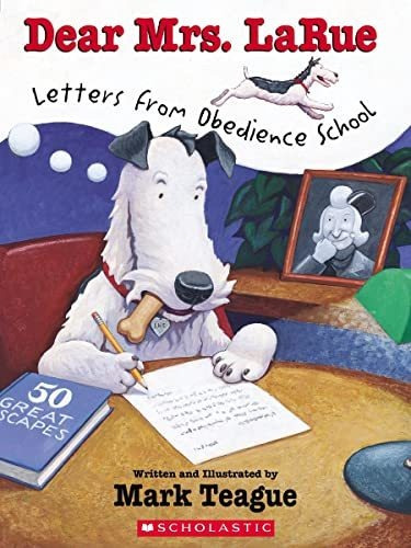 Book : Dear Mrs. Larue Letters From Obedience School -...