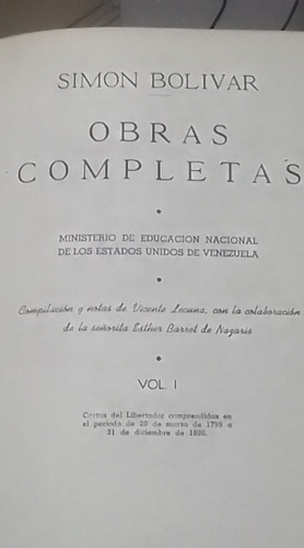 Obras Simón Bolívar. Cartas Entre 1799 Y 1826. Tomo 1 *^