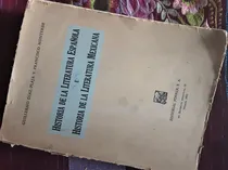 Comprar Historia Literatura Española E Historia Literatura Mexicana