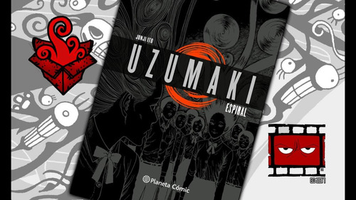 Uzumaki - (integral) Junji Ito - Edición Planeta (tapa Dura)