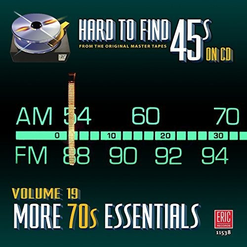 Hard To Find 45s On Cd, Volume 19 - More 70s Essentials