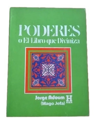 Poderes O El Libro Que Diviniza Jorge Adoum Kier F5