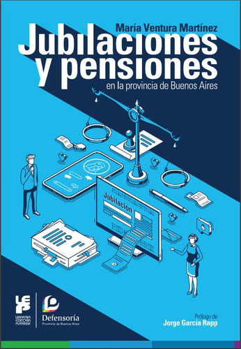 Jubilaciones Y Pensiones En La Provincia De Bsas - Martínez