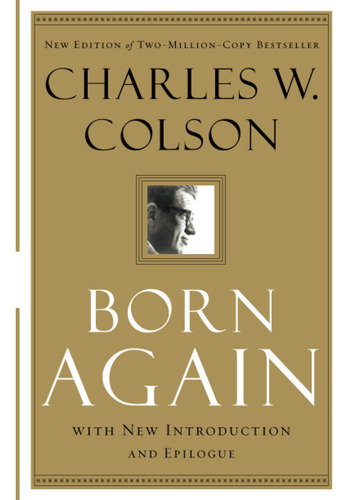 Libro Nacido De Nuevo-charles W Colson-inglés