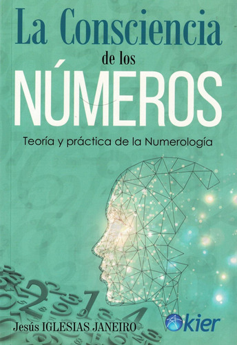 Consciencia De Los Numeros, La