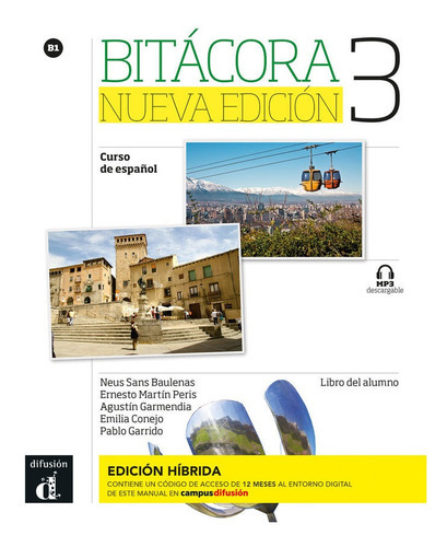 Bitacora Nueva Edicion 3 Ed.hibrida L. Del Alumno, De Sans Baulenas, Neus. Editorial Difusion Centro De Investigacion Y Publicaciones D, Tapa Blanda En Español