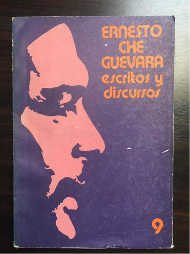 Ernesto Che Guevara Escritos Y Discursos Tomo 9 Discu Cartas