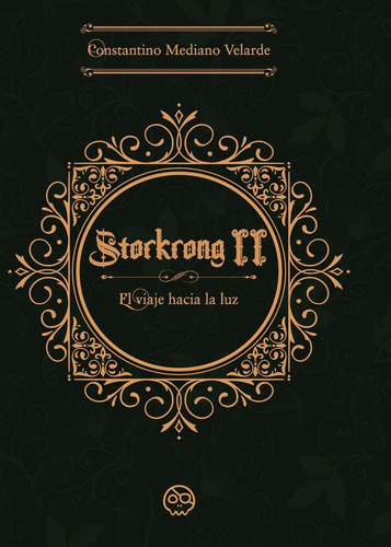 Libro: Storkrong Ii. El Viaje Hacia La Luz. Mediano Velarde,