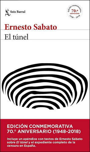 El Túnel - Edición Conmemorativa - Ernesto Sábato / Luis Sca