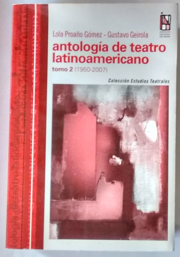 Antologia De Teatro Latinoamericano 2 Con Cdrom (1950-2007)