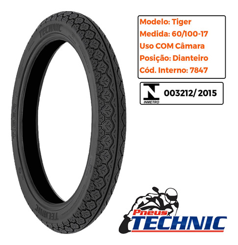 Par Pneu 60-100-17 + 80-100-14 Tiger Com Câmara Technic