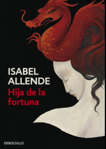 Hija De La Fortuna * - Isabel Allende