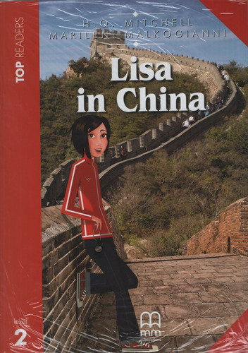 Lisa In China + Audio Cd - Top Readers Level 2 - Mm Publications, de MITCHELL, H.Q.. Editorial Mmpublications, tapa blanda