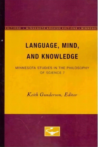 Language, Mind, And Knowledge, De Keith Gunderson. Editorial University Minnesota Press, Tapa Blanda En Inglés