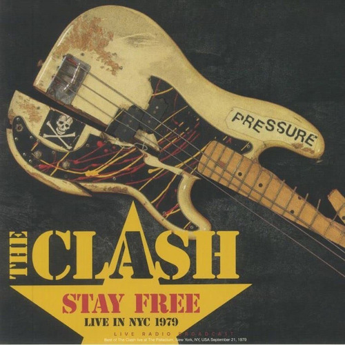 The Clash - Stay Free Live In Nyc 1979 - Vinilo Nuevo Europa