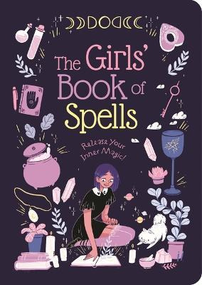 Libro The Girls' Book Of Spells : Release Your Inner Magi...