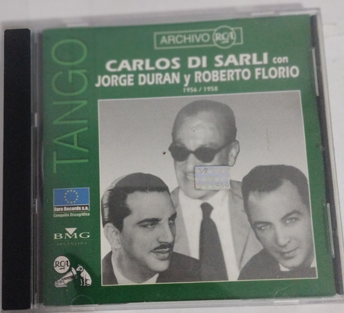 Carlos Di Sarli Con Jorge Duran Y Roberto Florio