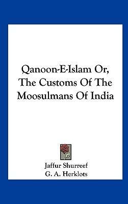 Libro Qanoon-e-islam Or, The Customs Of The Moosulmans Of...