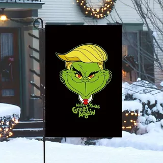 Grinch Trump Merry Christmas Garden Flag Make Xmas Great Aga