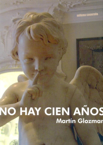 No Hay Cien Años - Matias Glozman