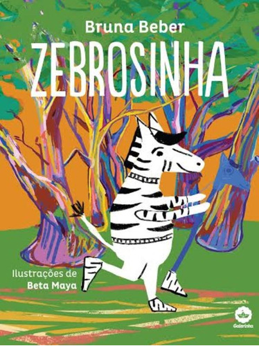 Zebrosinha, de Beber, Bruna. Editora Record Ltda., capa mole em português, 2013