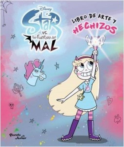 Star Vs Las Fuerzas Del Mal  Libro De Arte Y Hechizos Disney