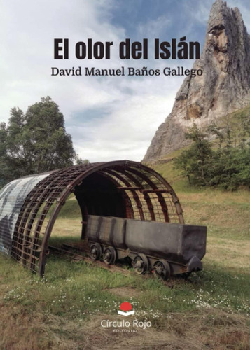 Libro: El Olor Del Islán (spanish Edition)