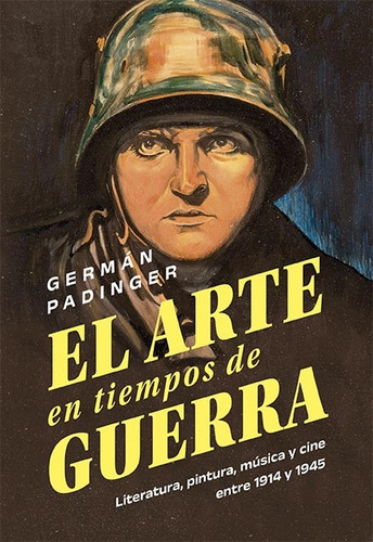 El Arte De La Guerra En Tiempos De Guerra: Literatura, Music