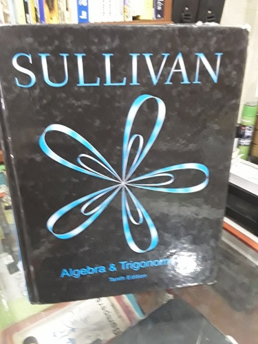 Álgebra Y Trigonometría De Sullivan