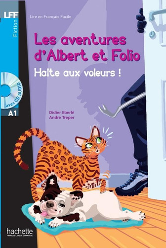 Albert ed folio: halte aux voleurs + CD audio mp3, de Treper, Andre. Editora Distribuidores Associados De Livros S.A., capa mole em francês, 2013