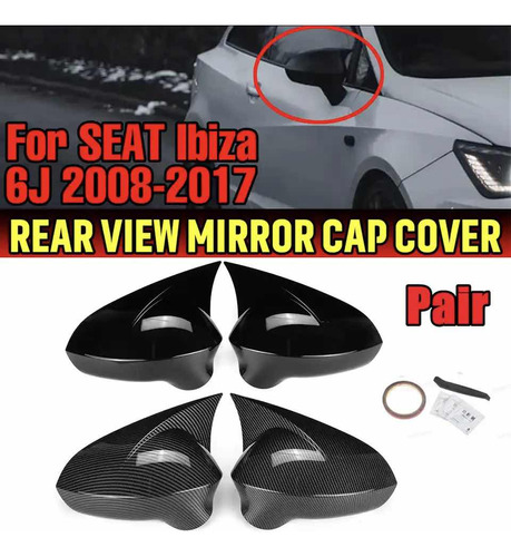 Carcasas De Retrovisor Para Seat Ibiza 08-17 Tipo Murcielago