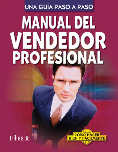 Manual Del Vendedor Profesional Editorial Trillas