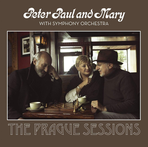 CD: Peter Paul & Mary com Orquestra Sinfônica: O Mar de Praga