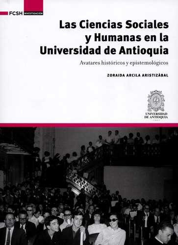 Libro Ciencias Sociales Y Humanas En La Universidad De Anti