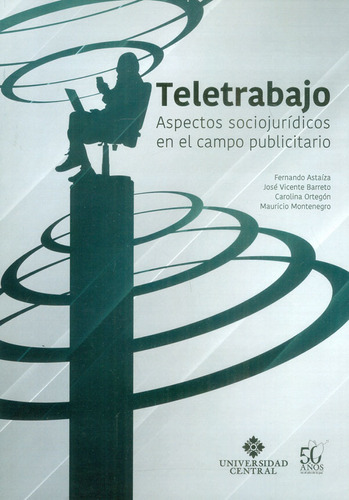 Teletrabajo Aspectos Sociojurídicos En El Campo Publicitario