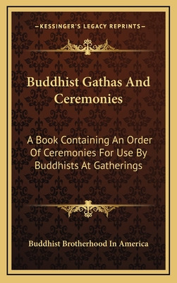 Libro Buddhist Gathas And Ceremonies: A Book Containing A...