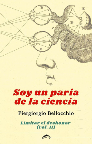 Soy Un Paria De La Ciencia (libro Original)