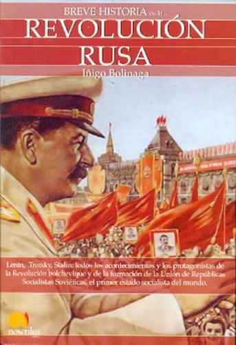 Breve Historia De La Revolucion Rusa, De Bolinaga. Editorial Nowtilus En Español