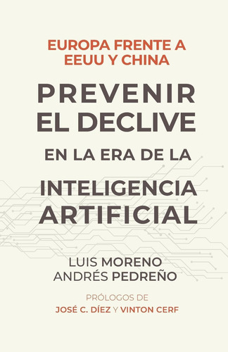 Libro: Europa Frente A Ee.uu. Y China. Prevenir Declive