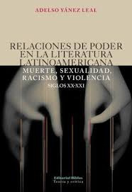 Relaciones De Poder En La Literatura Latinoamericana - M...