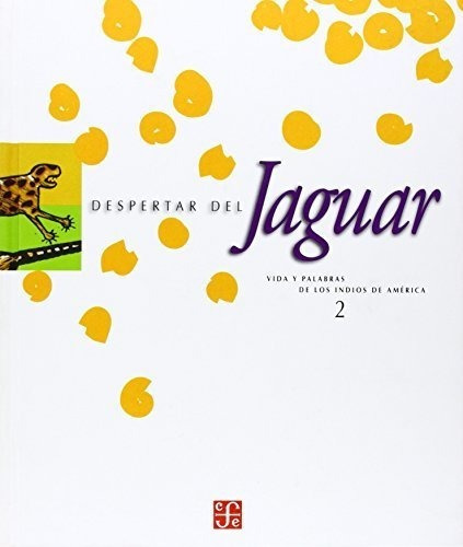 Edicion Española Del Despertar Del Jaguar