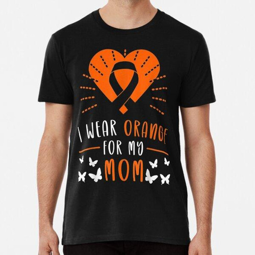 Remera Uso De Naranja Para Mi Mamá Conciencia Sobre La Escle