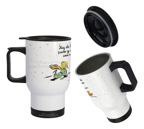 Mug Vaso Termico Viajero Para Carro El Principito Cuento 03