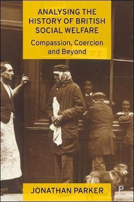 Libro Analysing The History Of British Social Welfare : C...