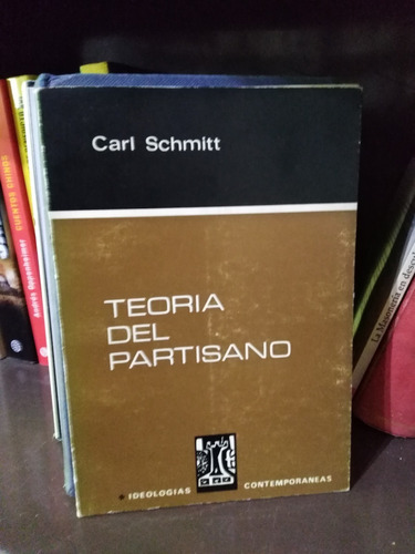 Teoria Del Partisano - Carl Schmitt