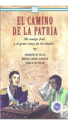 El Camino De La Patria, Di Julio & Caruso. Hola, Chicos