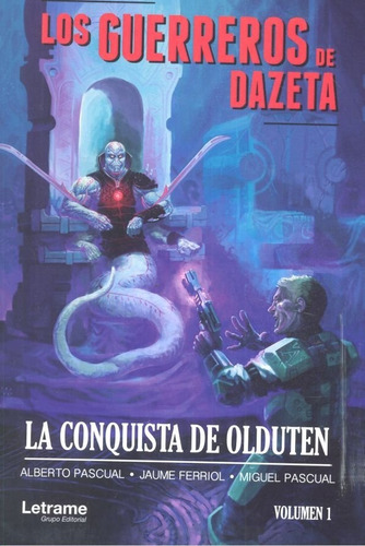 Libro Guerreros De Dazeta I Conquista De Olduten