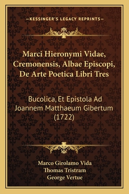 Libro Marci Hieronymi Vidae, Cremonensis, Albae Episcopi,...